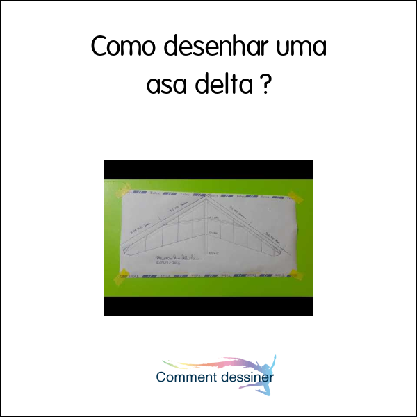 Como desenhar uma asa delta